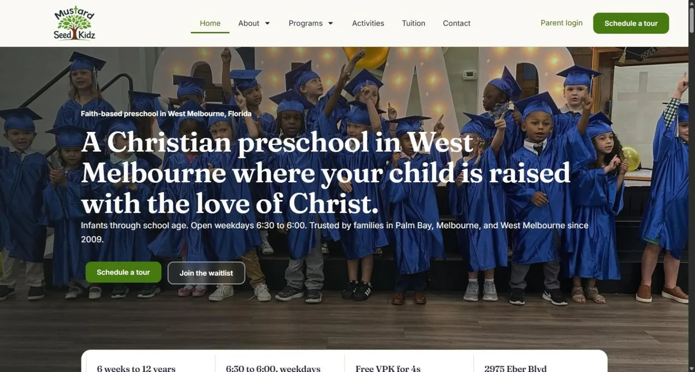 The Mustard Seed Kidz homepage: the tree logo and a green Schedule a tour button above a photo of graduating preschoolers in blue caps and gowns, with the headline A Christian preschool in West Melbourne where your child is raised with the love of Christ and Schedule a tour and Join the waitlist buttons