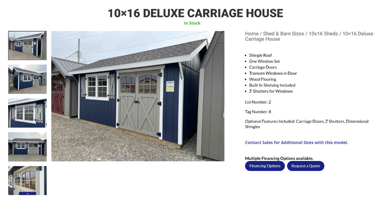 The 10x16 Deluxe Carriage House product page: In Stock label, photo gallery, feature list, Lot Number 2, Tag Number 8, Financing Options and Request a Quote buttons